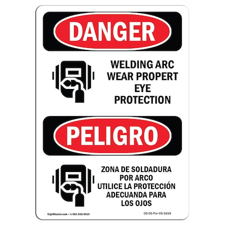 OSHA Danger, Welding Arc Eye Protection Bilingual, 18in X 12in Rigid Plastic